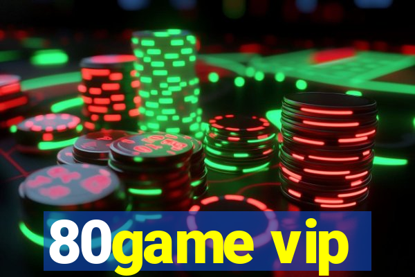 80game vip